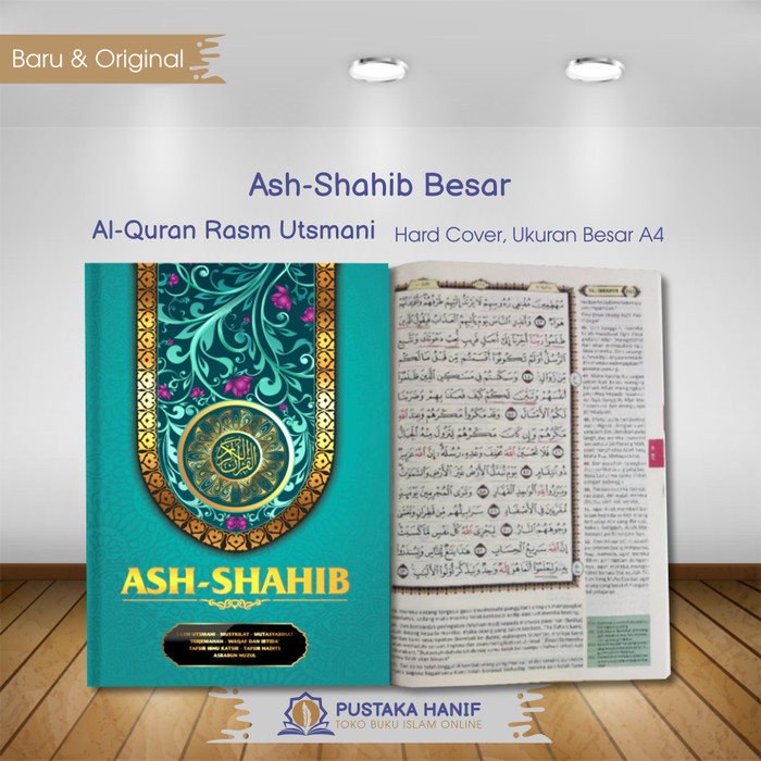 

Al Quran Terjemahan Ash Shahib Besar A4 Mushaf Rasm Utsmani