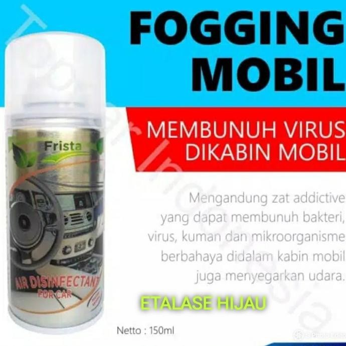 Frista Fogging Mobil Penghilang Bau Apek Anti Bakteri