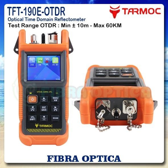 Tarmoc TFT-190E-OTDR | OTDR 1550nm ,OPM,VFL