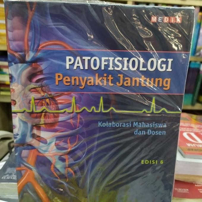 [Best Quality] Patofisiologi Penyakit Jantung Edisi 6 Original