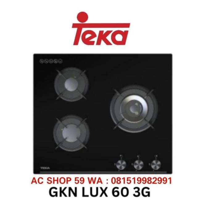 [Ready] Kompor Tanam Teka Gkn Lux 60 3G Built-In Hobs 3 Gas Burner New
