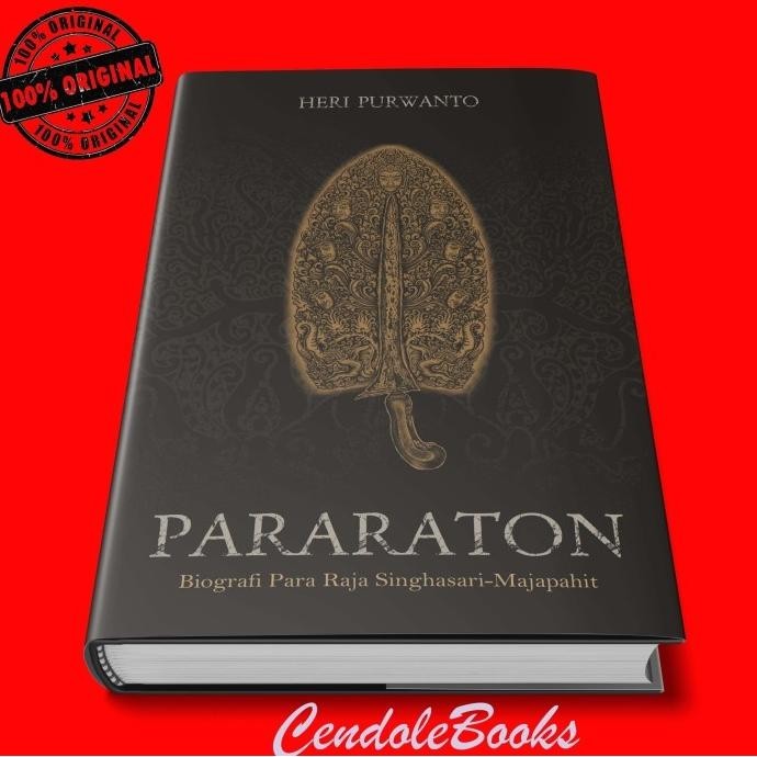 Buku Pararaton Biografi Para Raja Singhasari-Majapahit Kitab Pararaton