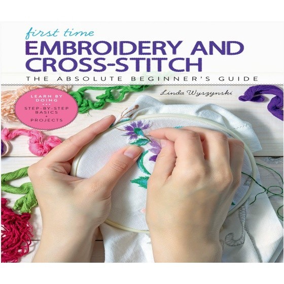 

Embroidery Cross-Stitch - The Absolute Beginner's Guide ( D )