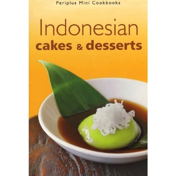 

Indonesian Cakes & Desserts ( D )
