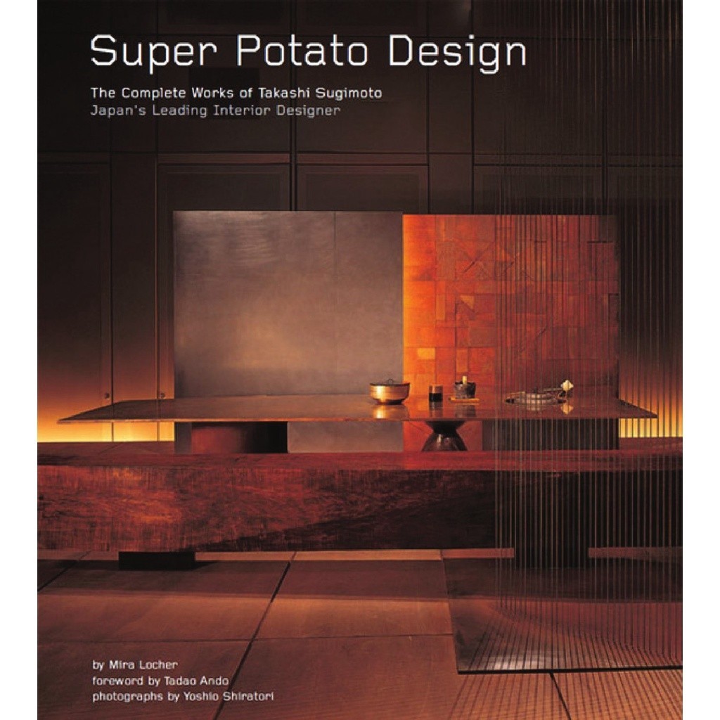

Super Potato Design - The Complete Works of Takashi Sugimoto ( D )