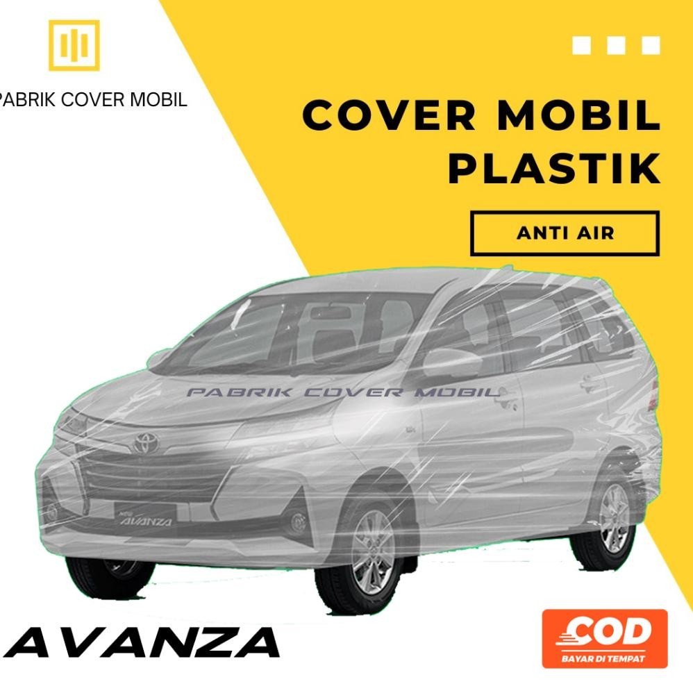 [KUALITAS TERBAIK] Mobil AVANZA XENIA Body Cover Mobil avanza Sarung Mobil avanza lama avanza veloz 