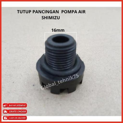 Flash Sale Plug Tutup Pancingan  Pompa Air Shimizu Ps128 Bit Ps 121 Bit Pn 125 Terbaru 2024