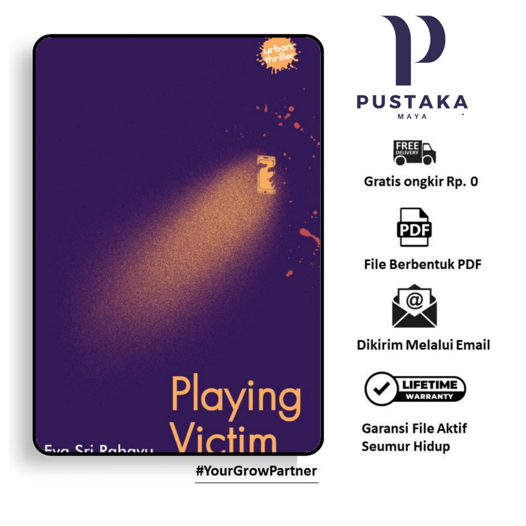 

350. PLAYING VICTIM (EVA SRI RAHAYU) - [-]