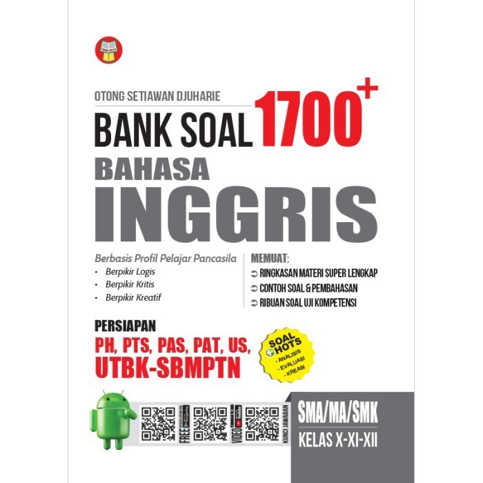 

BUKU BANK SOAL 1700 PLUS BAHASA INGGRIS SMA/MA/SMK KELAS X-XI-XII
