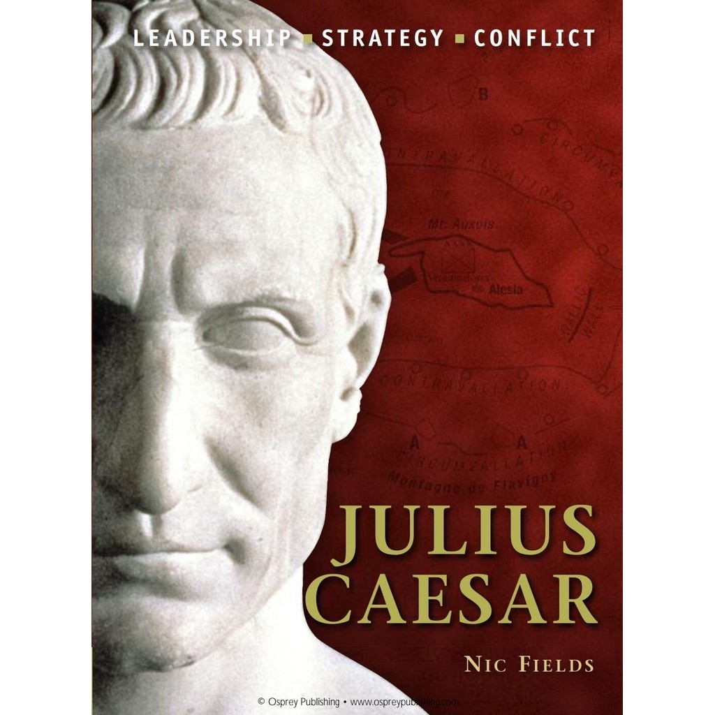 

Osprey Command 04 - Julius Caesar (Biografi Tokoh Sejarah / D)