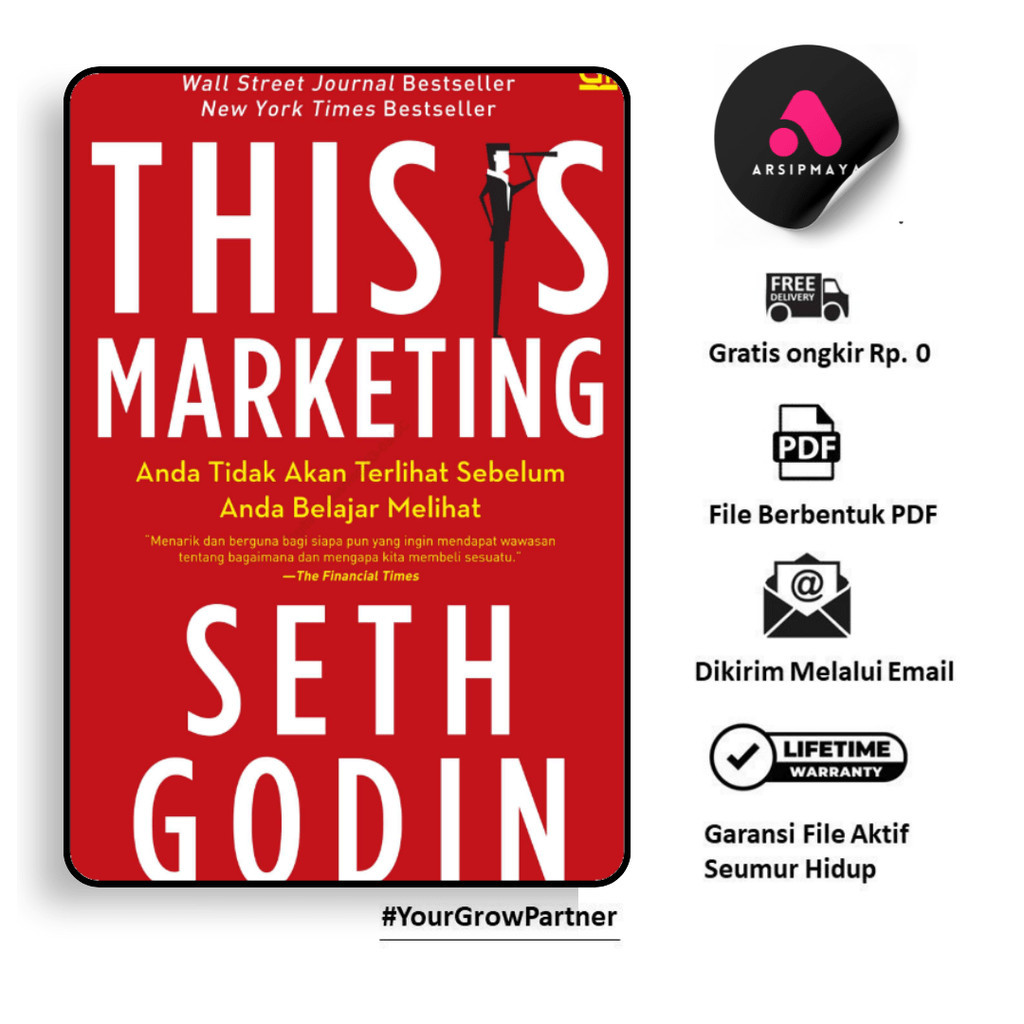 

173. THIS IS MARKETING ANDA TIDAK AKAN TERLIHAT SEBELUM ANDA BELAJAR MELIHAT - BY SETH GODIN - [-]