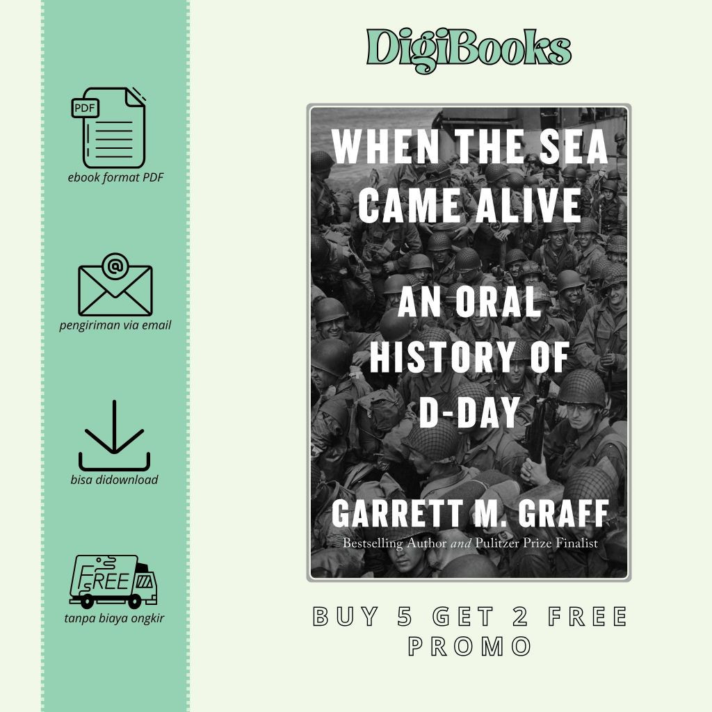 

When the Sea Came Alive - Garrett M. Graff (Bahasa Inggris)