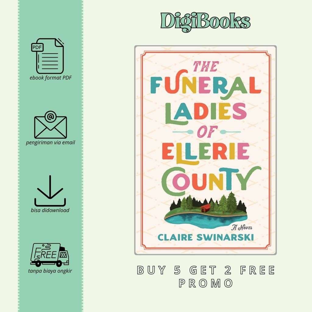 

Claire Swinarski - The Funeral Ladies of Ellerie County (Bahasa Inggris)