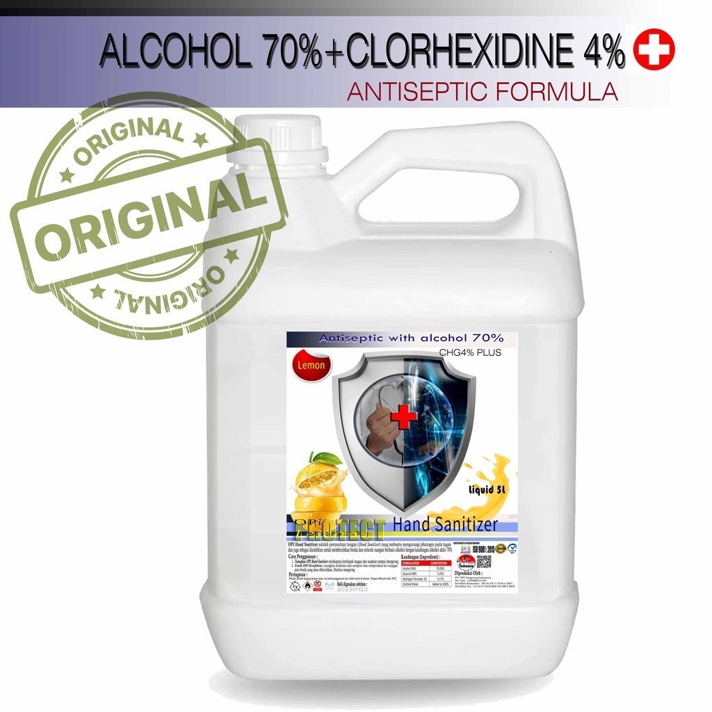 Antiseptik Opi Hand Sanitizer CHLORHEXIDINE Cair 5 Liter ALKOHOL 70% PLUS CHLORHEXIDINE GLUCONATE 4+