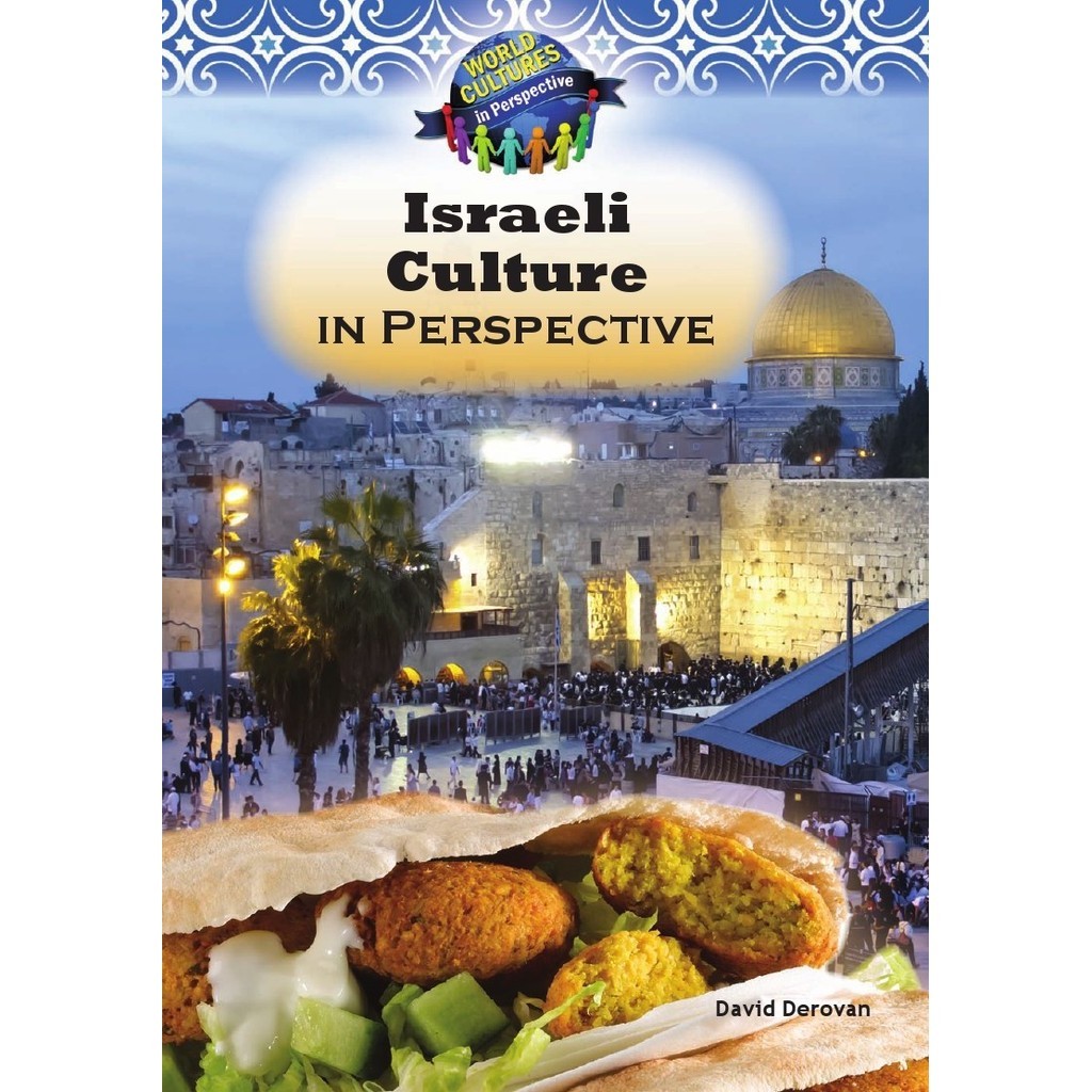 

World Cultures in Perspective - Israeli Culture in Perspective ( D )