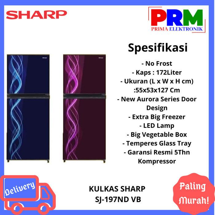 KULKAS SHARP SJ 197 ND LEMARI ES 2 PINTU SJ197ND SJ 197ND KIREI SERIES