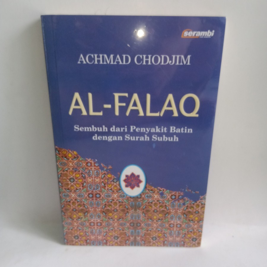 BUKU AL FALAQ SEMBUH DARI PENYAKIT BATIN DENGAN SURAH SUBUH