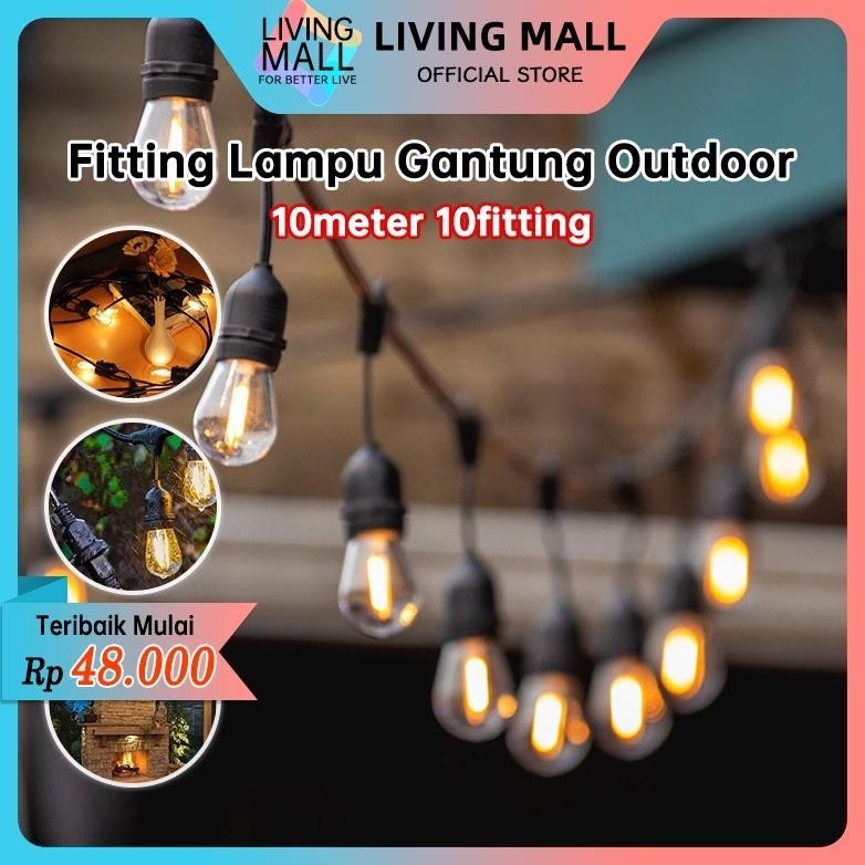 DISKON BESAR Fitting Lampu Gantung Outdoor Kabel 10 Meter 20 Fitting /LAMPU GANTUNG dekorasi / Lampu