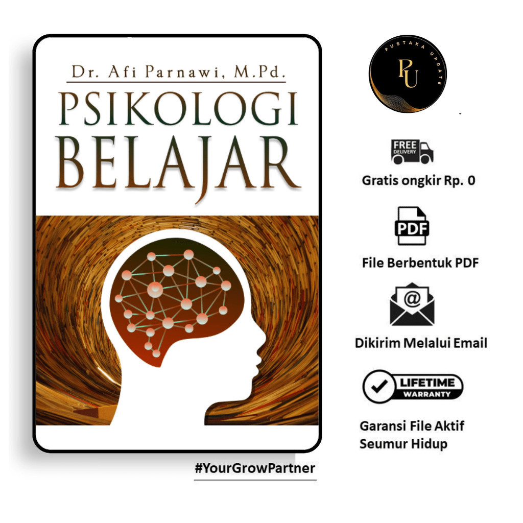 

434. PSIKOLOGI BELAJAR (DR. AFI PARNAWI M.PD.) - [-]