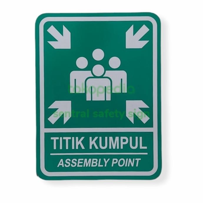 

Safety sign Titik kumpul 40x30cm