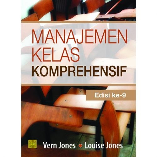Manajemen Kelas Komprehensif Vern Jones & Louise Jones #PRENADA