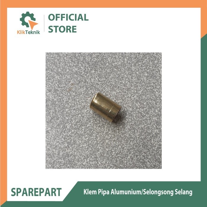 Klem pipa alumunium/selongsong selang (kuningan)