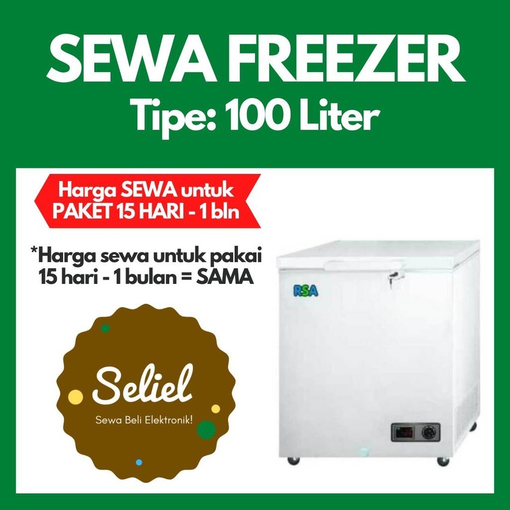 SEWA FREEZER 100 LITER GRADE B 15 HARI - 1 BULAN