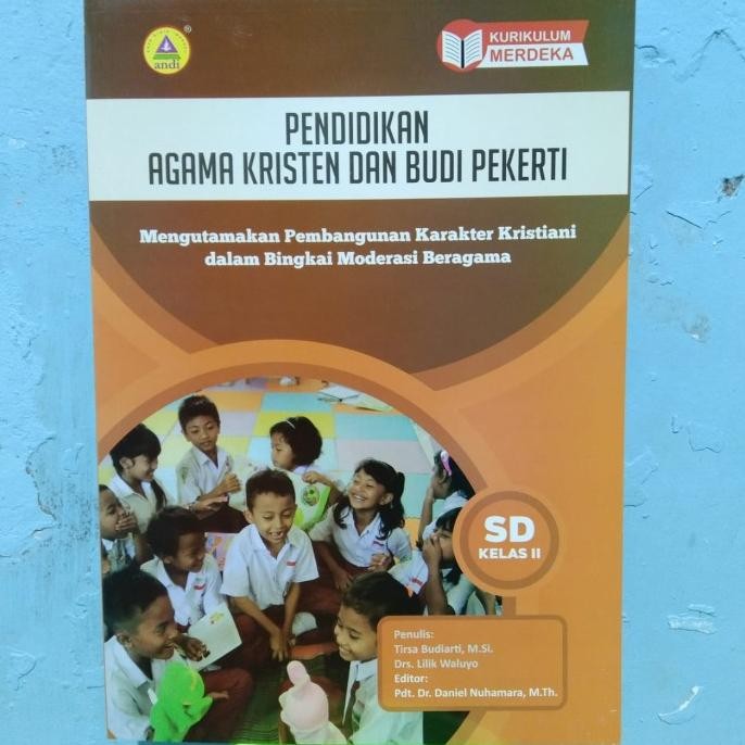 

Pendidikan Agama kristen SD Kelas 1 2 3 4 5 6 Kurikulum Merdeka Andi