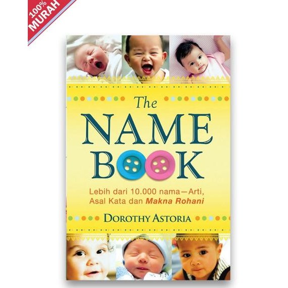 

Buku The Name Book - Dorothy Astoria Nama Bayi Kristen