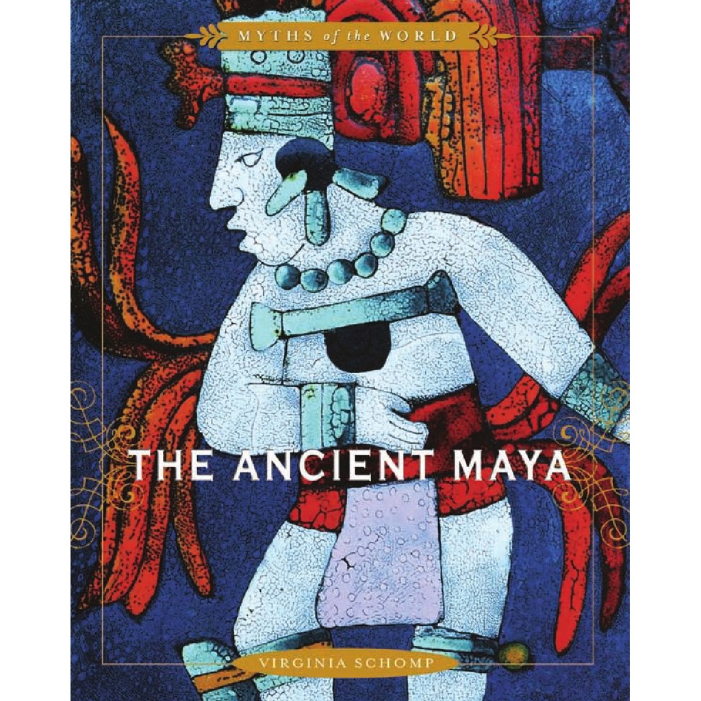 

Myths of the World - The Ancient Maya ( D )