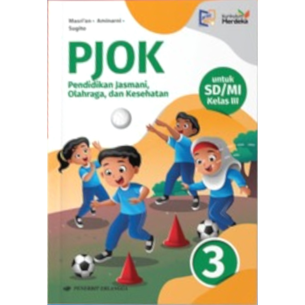 Buku Pelajaran SD / MI PJOK kelas 3 Kurikulum Merdeka