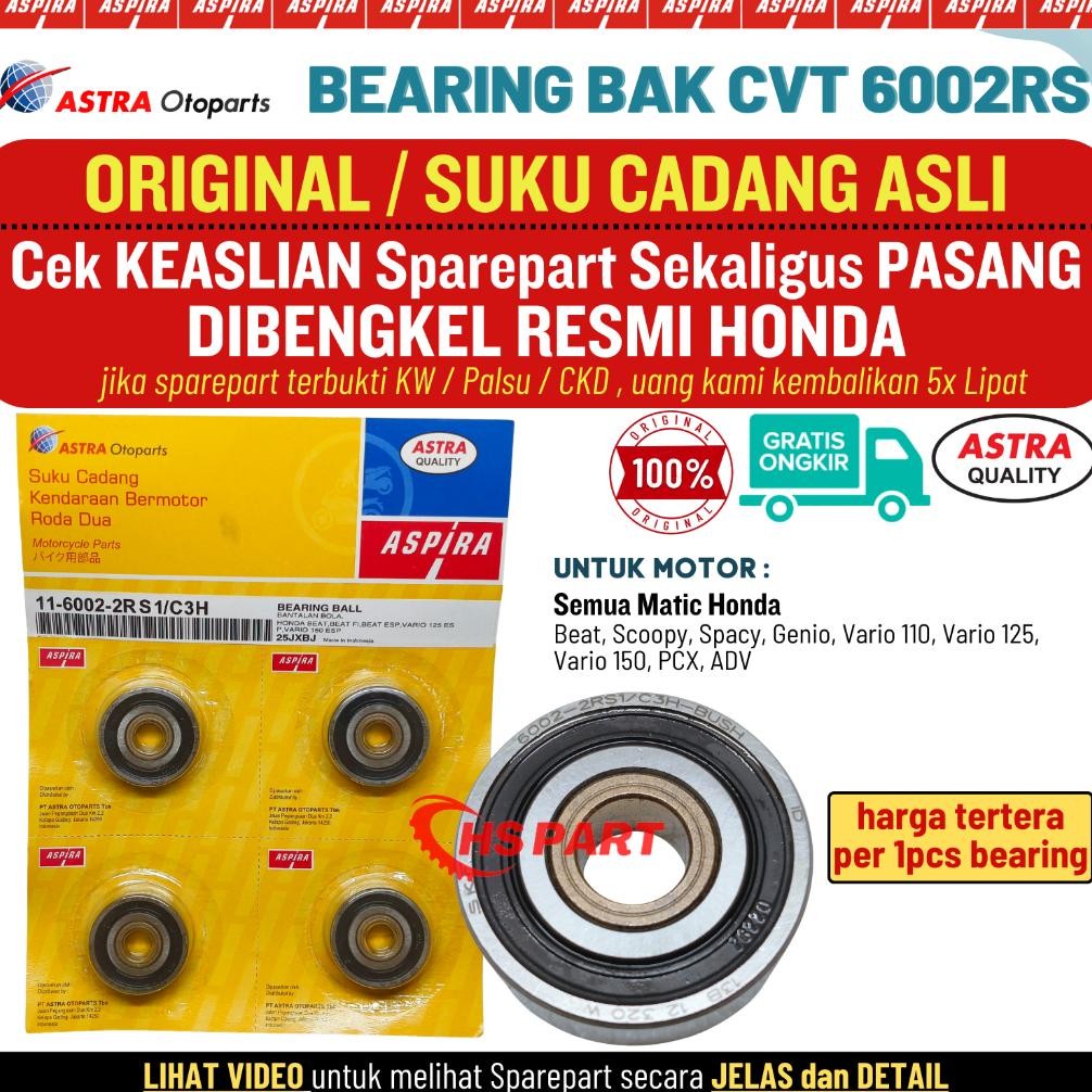 Laher Bearing 6002 RS Bak CVT Beat Fi Original Beat Karbu Beat Street , Bearing Bak CVT Scoopy Fi , 