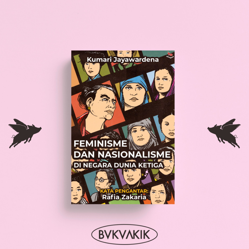 FEMINISME DAN NASIONALISME DI NEGARA DUNIA KETIGA - Kumari Jayawardena