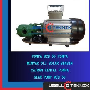 Oli  Pompa Gear Wcb 50 Pompa Minyak Oli Solar Bensin Cairan Kental