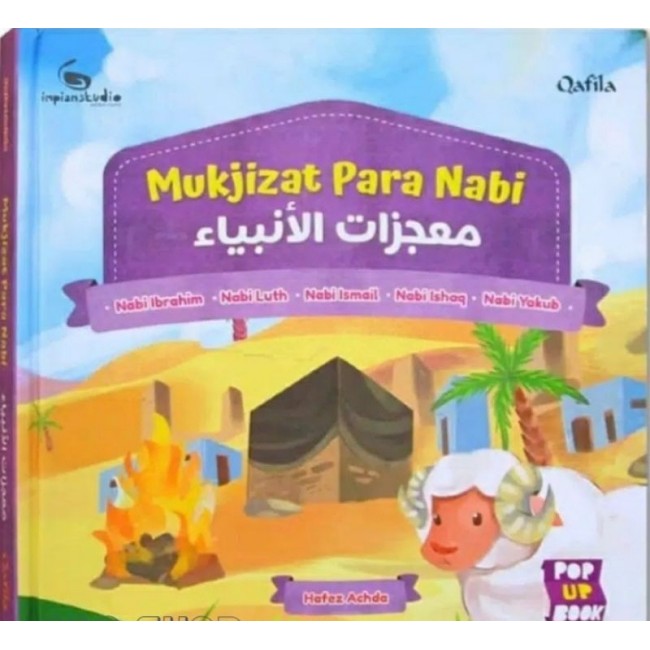 Gramedia - Mukjizat Para Nabi : Nabi Ibrahim, Nabi Luth, Nabi Ismail, N
