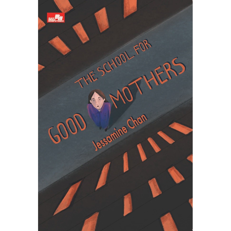 Gramedia - The School For Good Mothers