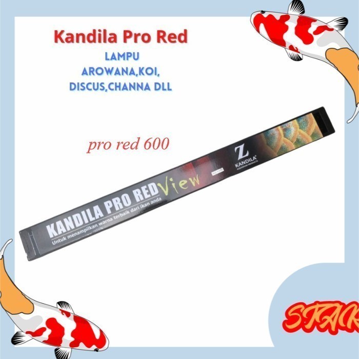 Kandila Pro Red 600 Red View Series 60 Cm 15 W Lampu Aquarium Arwana