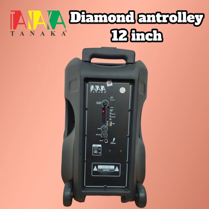 SPEAKER PORTABLE TANAKA DIAMOND ANTROLLEY 12 INCH BLUETOOTH