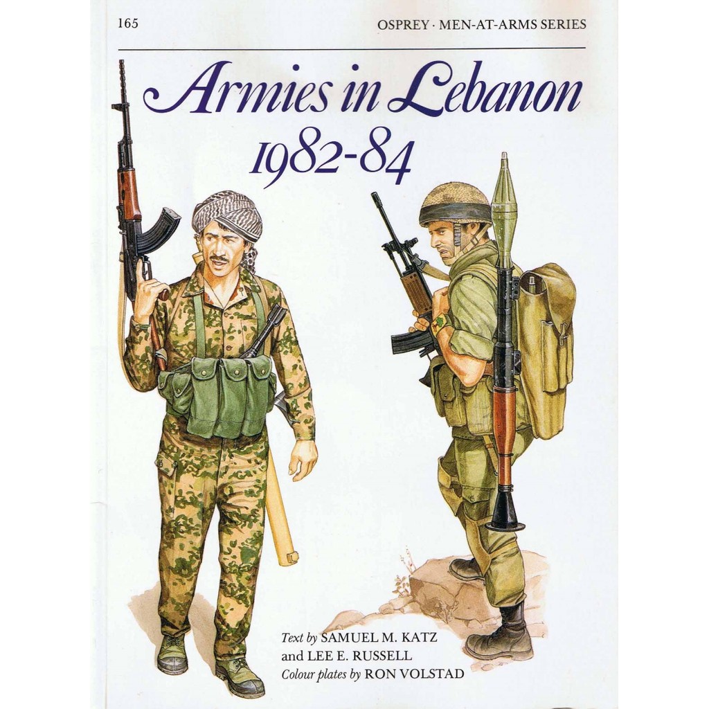 

Osprey - Men-at-Arms 165 - Armies in Lebanon 1982-84 (Sejarah / D)