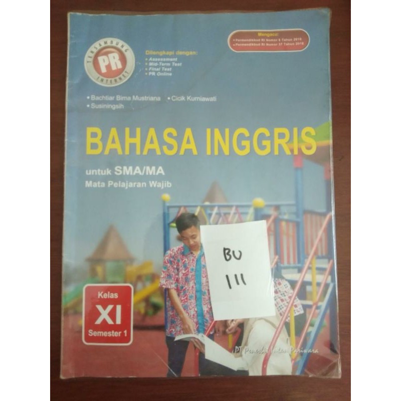 

BAHASA INGGRIS UNTUK SMA/MA KELAS XI SEMESTER 1(BU111)