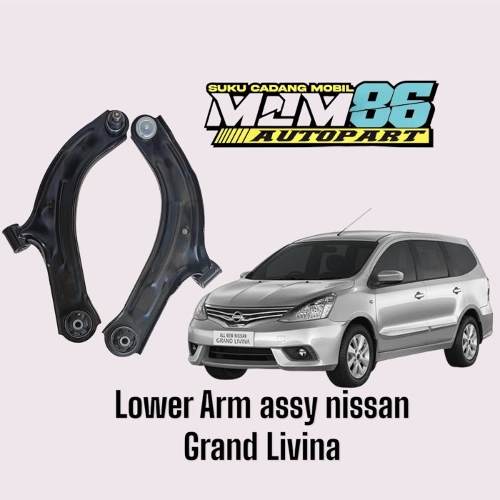 Lower arm assy nissan grand livina livina