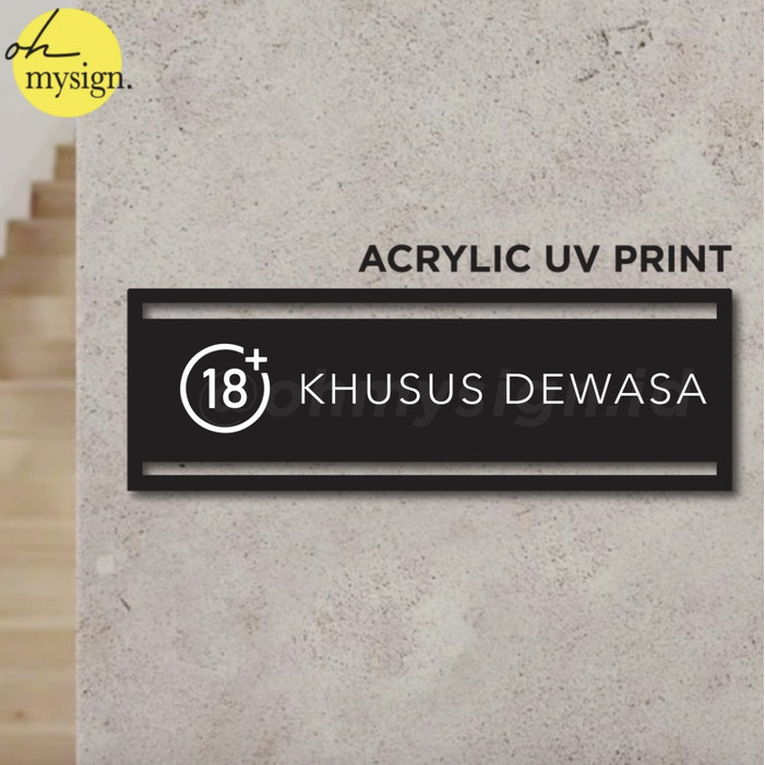 

Promo Sign Akrilik Khusus Dewasa UV Print Modern Label Sign Elegan