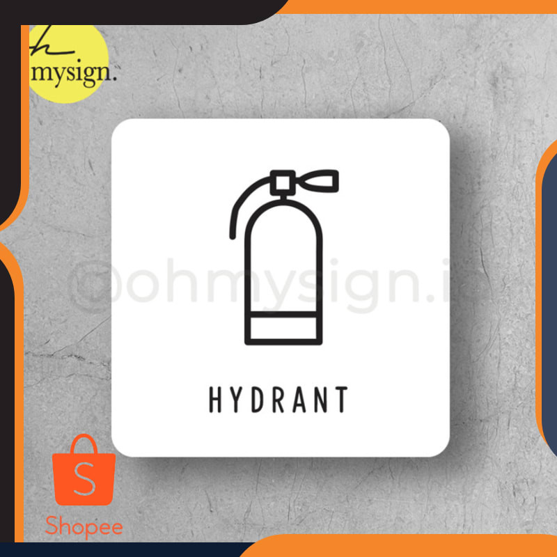 

Terlaris Sign Hydrant Akrilik UV Print Label Keren