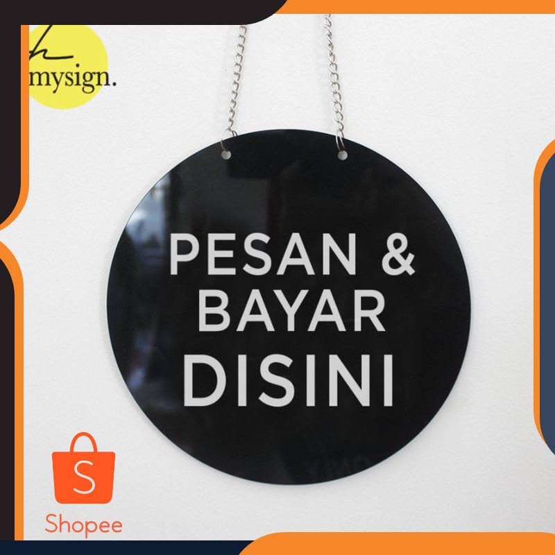 

Murah Sign Pesan & Bayar Disini Akrilik Printed | Sign Order & Pay Here Elegan