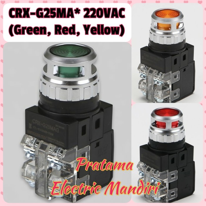 HANYOUNG NUX PUSH BUTTON LAMP CRX-G25MAG CRX-G25MAR CRX-G25MAY 220VAC PREMIUM