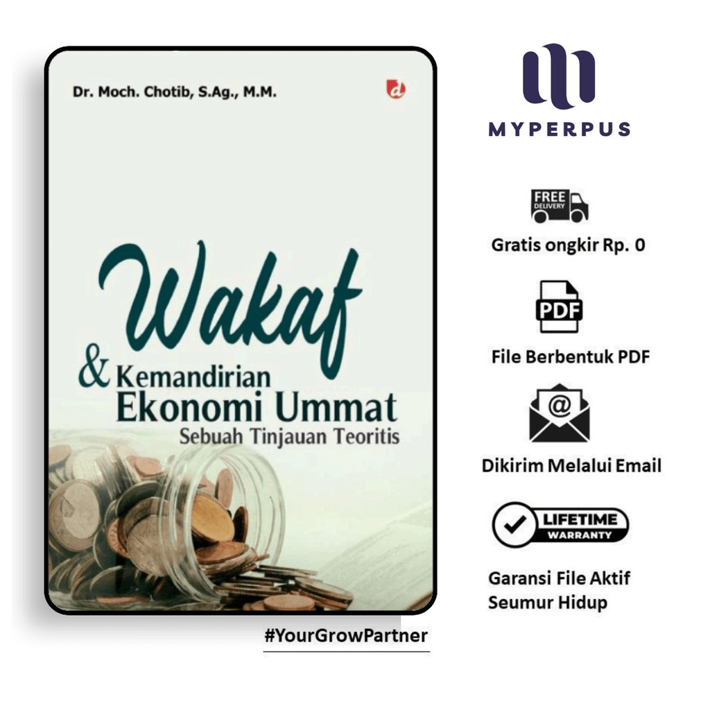 

317. Wakaf Kemandirian Ekonomi Ummat Sebuah Tinjaua