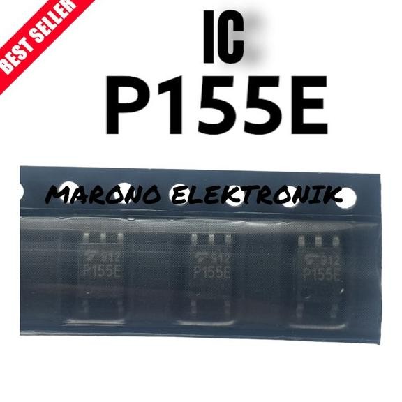 IC P155E P 155E P-155E ASLI ORI ORIGINAL