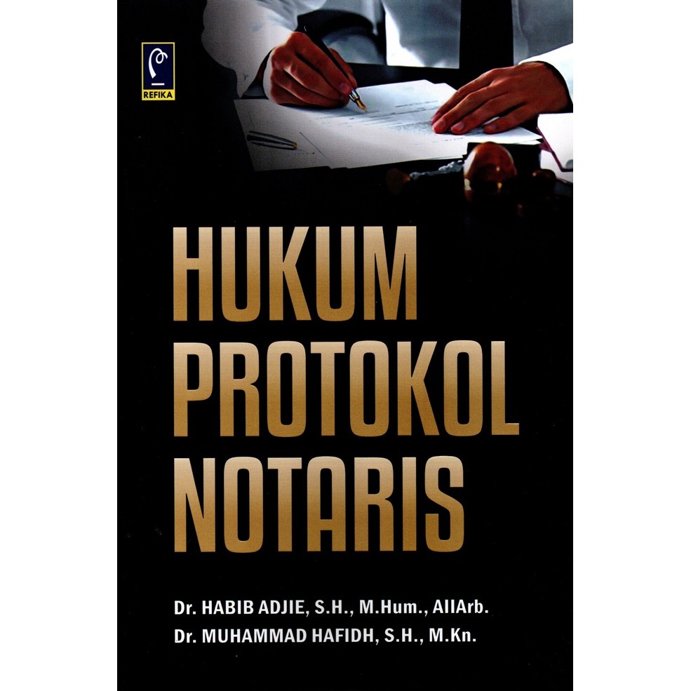 Gramedia Cirebon  - HUKUM PROTOKOL NOTARIS