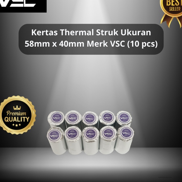 

(㊛Q3/U☀> KERTAS THERMAL STRUK 58mmx40mm, MERK VSC 1 PACK (10PCS) -virral!