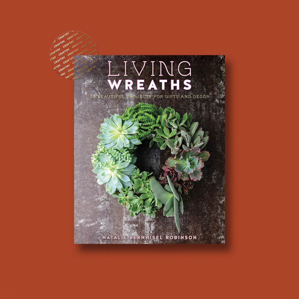 

Living Wreaths - Natalie Bernhisel Robinson
